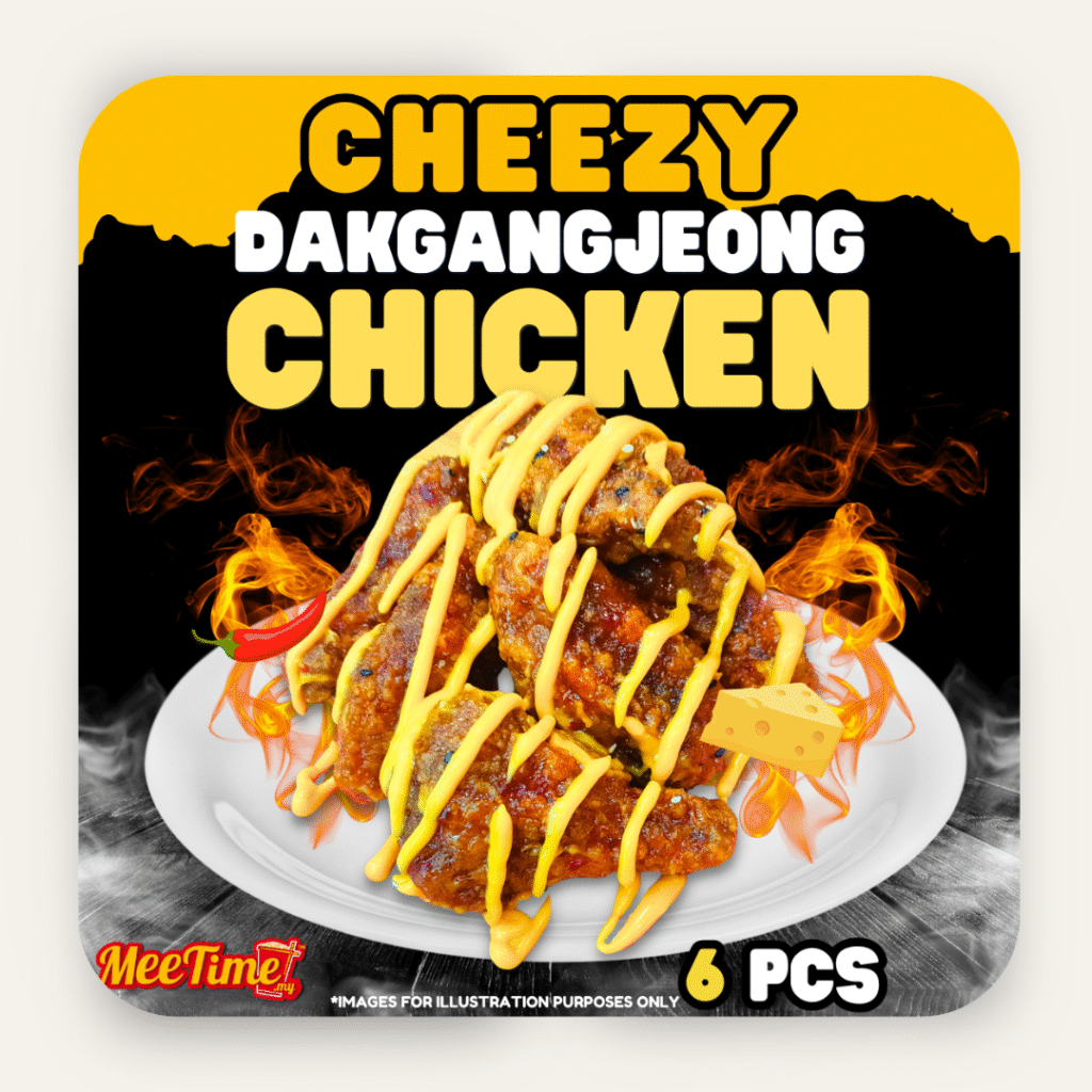 Dakgangjeong Chicken Cheezy